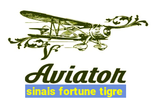 sinais fortune tigre